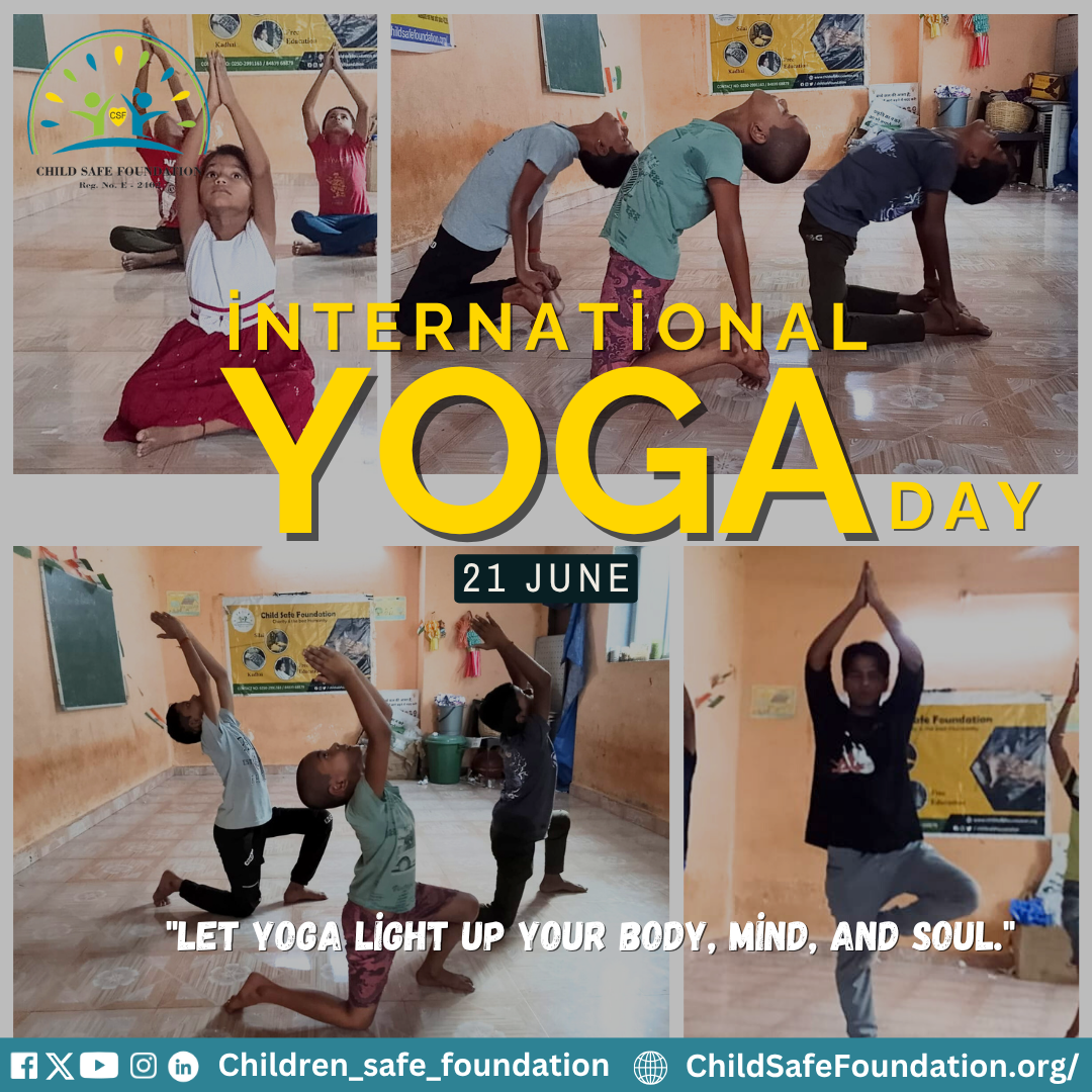 Yoga Day 2025: Child Safe Foundation’s Role in Spreading Wellness Through Yoga