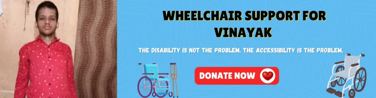 Wheelchair Support For Vinayak